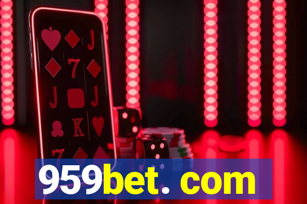 959bet. com